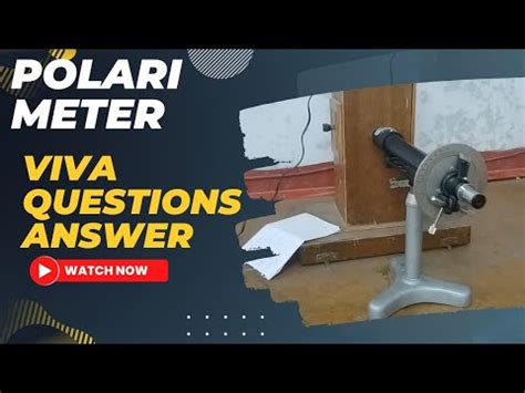 polarimeter viva questions and answers|laurent's polarimetry.